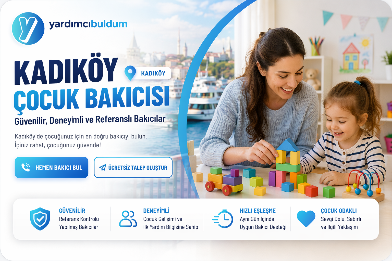 Kadıköy Çocuk Bakıcısı Hizmeti | Güvenilir ve Deneyimli Bakıcı Bul